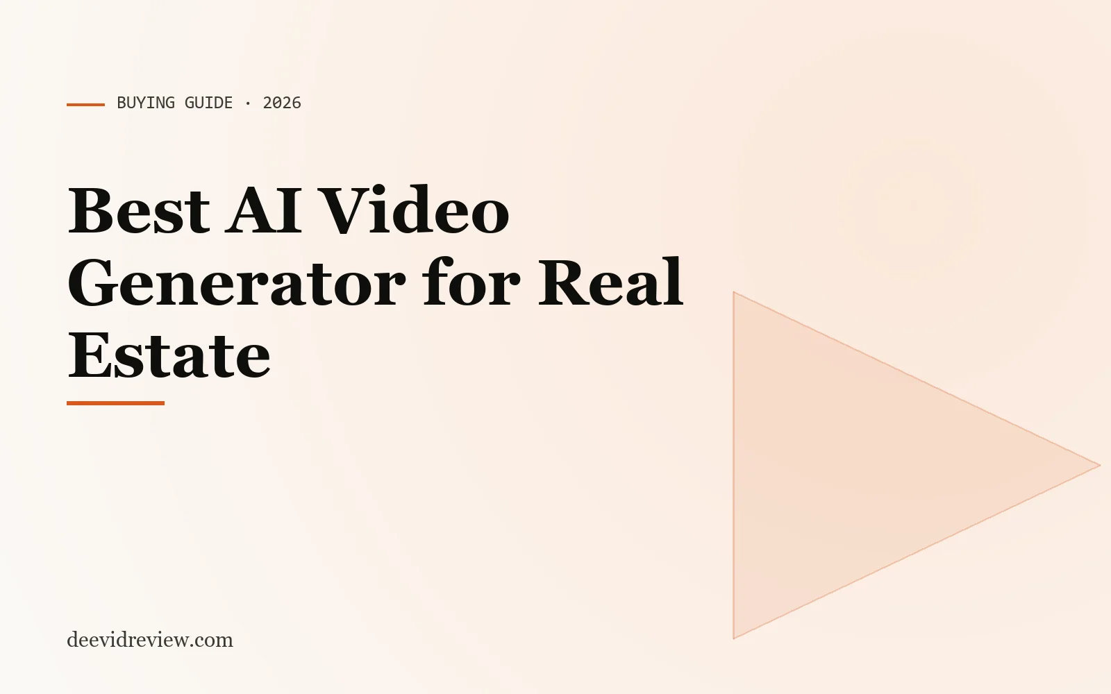 Featured illustration for "Best AI Video Generator for Real Estate in 2026"